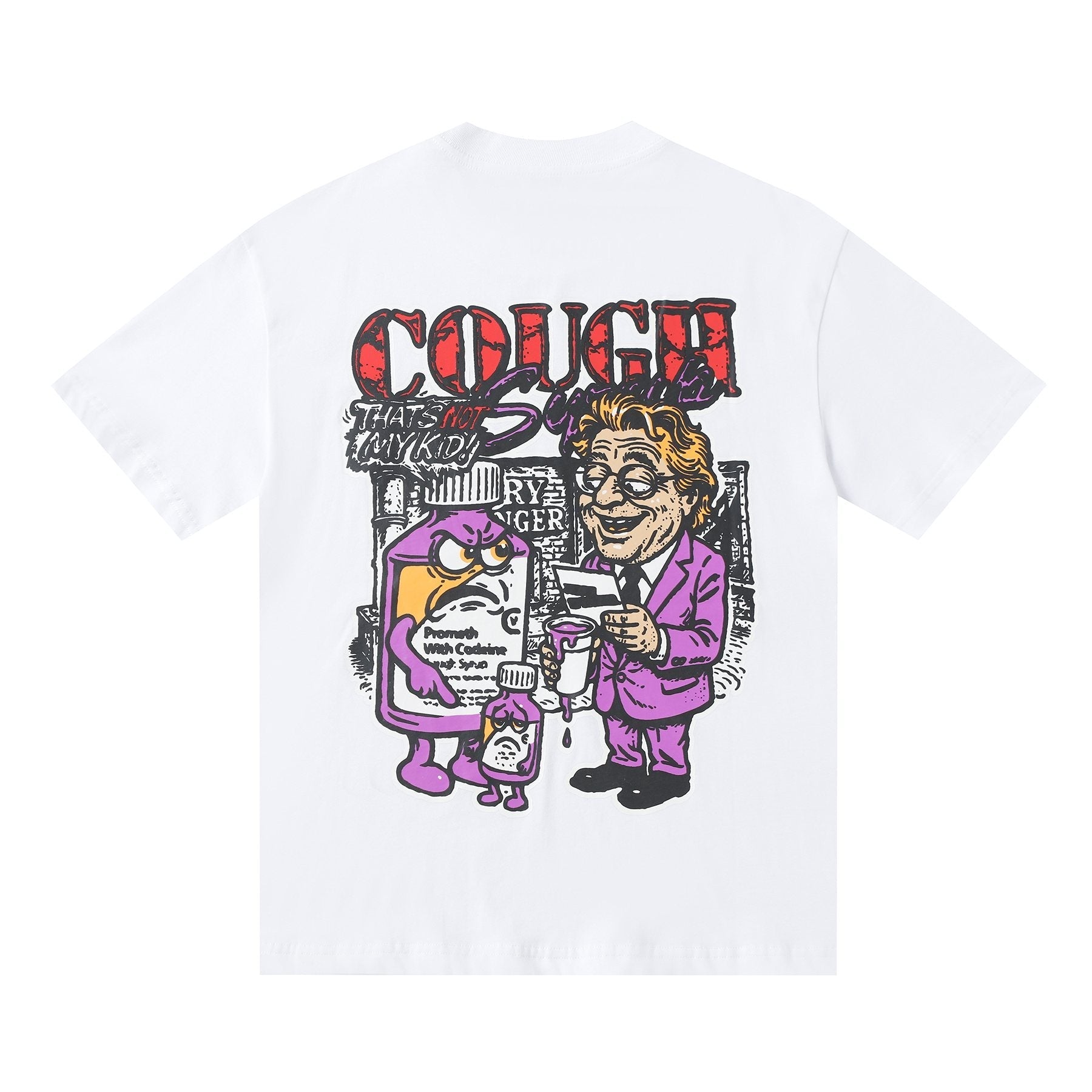 THAT'S A AWFUL LOT OF COUGH SYRUP Chest & Back Graphic T-Shirt — back
