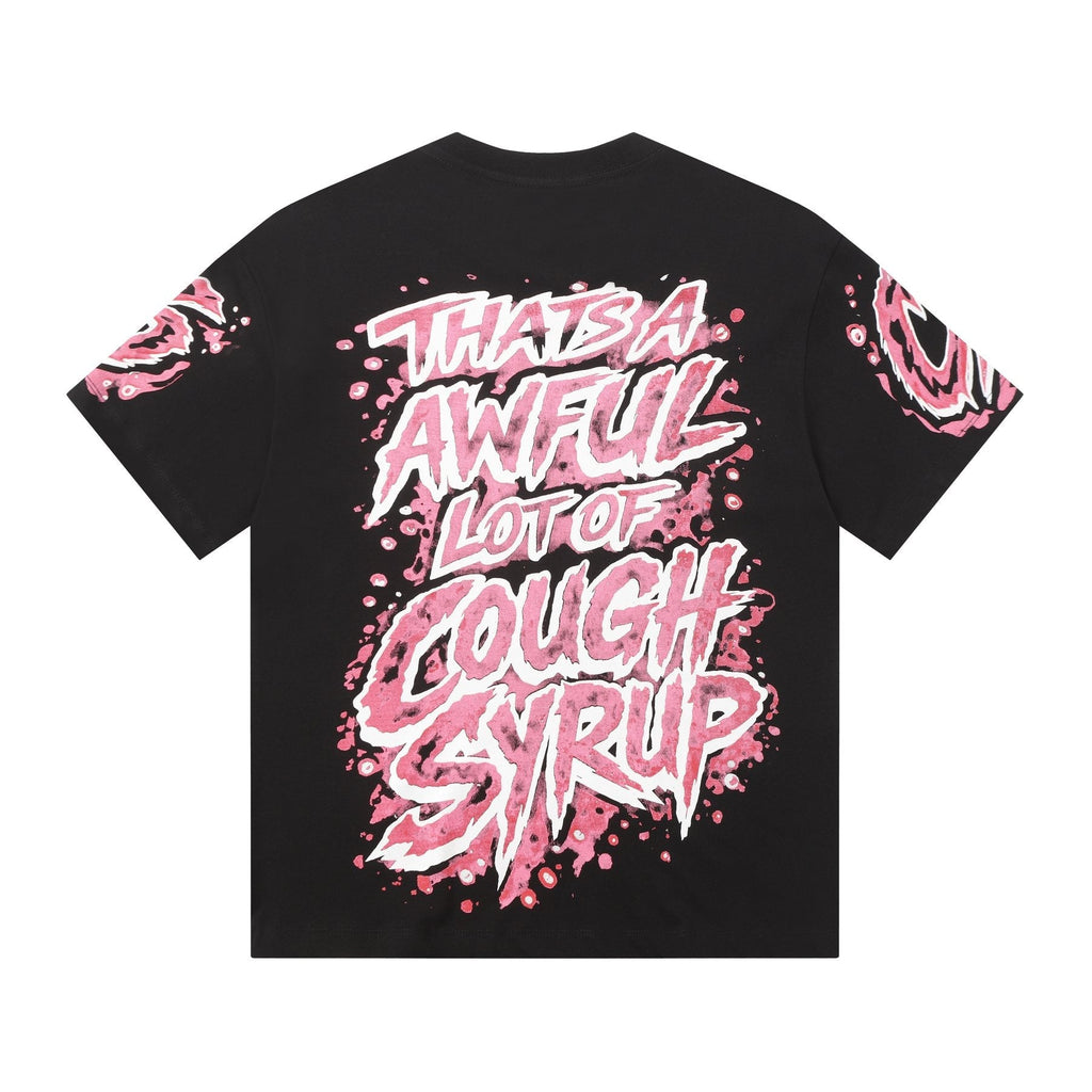 THAT'S A AWFUL LOT OF COUGH SYRUP Graffiti Graphic T-Shirt — back